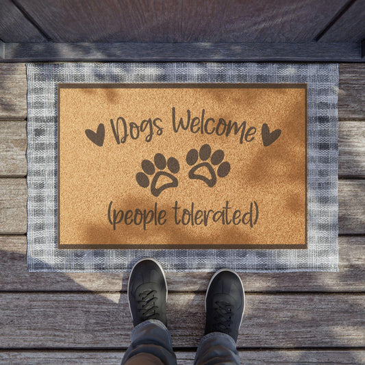 Dogs Welcome (people tolerated) Doormat | Paw Print Coir Mat; rustic dog doormat