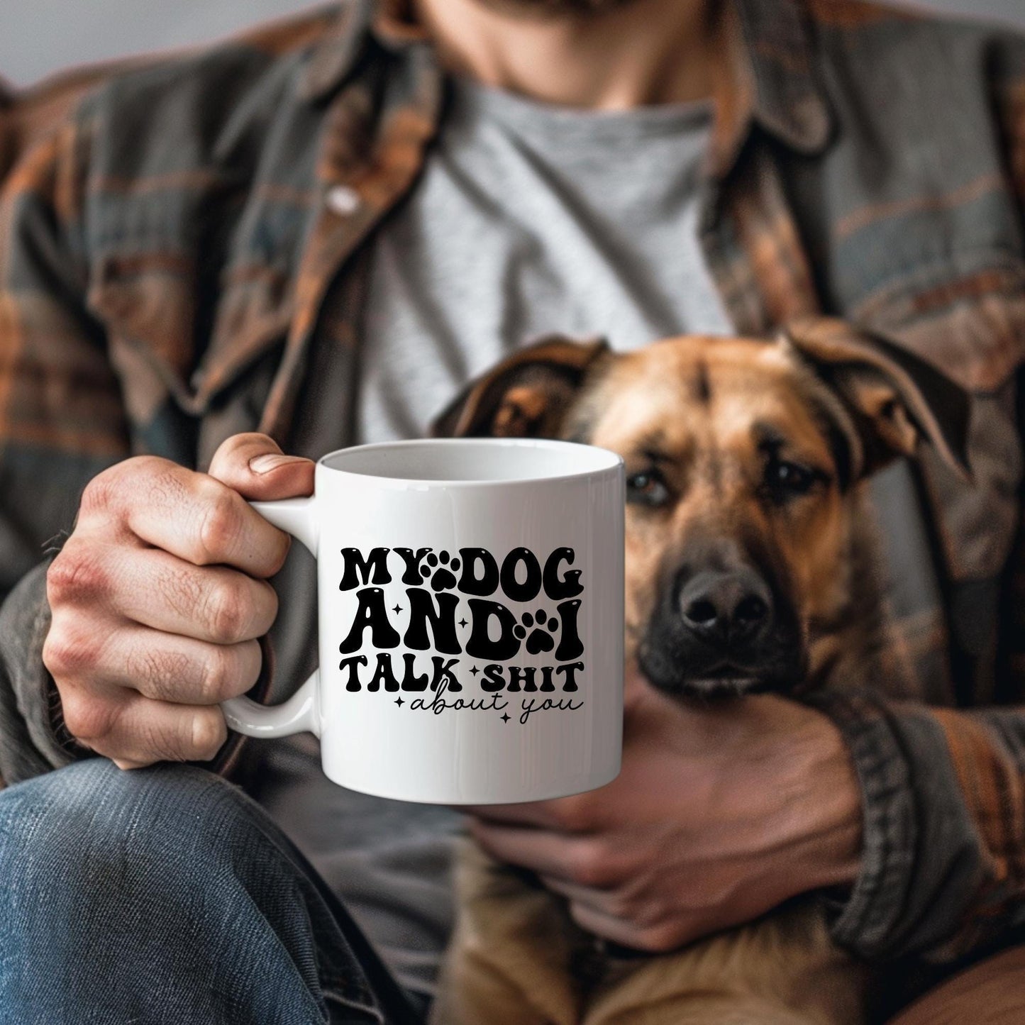 Dog Lover Mug Ceramic White: 11oz or 15oz Funny Sarcastic Coffee Mug