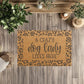 A Crazy Dog Lady Lives Here Doormat |  Paw Print Best Dog Mom Mat