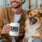 Dog Lover Mug Ceramic White: 11oz or 15oz Funny Sarcastic Coffee Mug