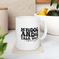 Dog Lover Mug Ceramic White: 11oz or 15oz Funny Sarcastic Coffee Mug