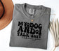 My Dog and I Talk Shit T-shirt | Sarcastic Dog Lover Tee; Dog Walk outfit