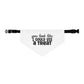 You Look Like I Could Use a Treat Pet Bandana Collar | Funny Dog Bandana
